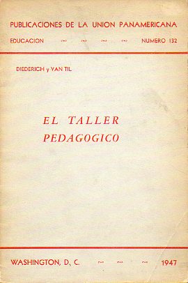 EL TALLER PEDAGGICO.