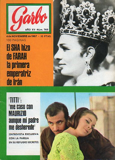 Revista GARBO. Ao XV. N 765. El Sha hizo de Farah la emperatriz de Irn. El padre de Belmondo, escultor del Sha. La vida de Svetlana Stalin, VII. co