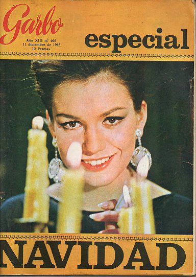 Revista GARBO. Ao XIII. N 666. Especial Navidad. El regalo de Vadim a Jane Fonda. Farah Diba no es feliz. Alberto de Mnaco juega al ftbol. Villanc