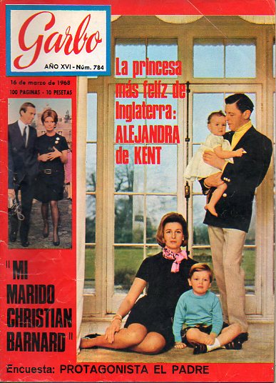 Revista GARBO. Ao XVI. N 784. Alejandra de Kent. Mi marido, Christian Barnard. Antonio Gades, un hippie en Alicante. La ltima Jean Harlow del cine.