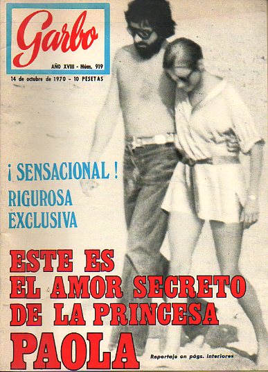 Revista GARBO. Ao XVIII. N 919. Una suegra llamada Liz Taylor. Conchita Velasco, entrevista. Las aventuras amorosas de la Casa Mnaco. Ritmo Joven,