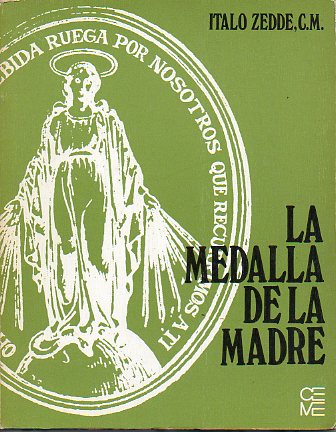 LA MEDALLA DE LA MADRE.