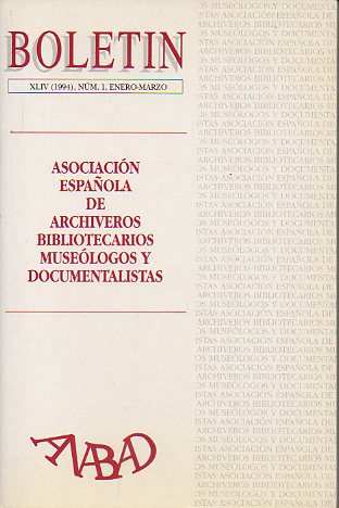 BOLETN DE LA ASOCIACIN NACIONAL DE ARCHIVEROS, BIBLIOTECARIOS, ARQUELOGOS Y DOCUMENTALISTAS (ANABAD). Ao XLIV, N 1. Panorama de la estadstica bi