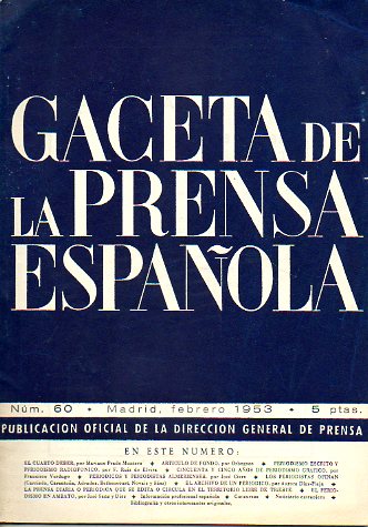 GACETA DE LA PRENSA ESPAOLA. N 60. Periodismo escrito y periodismo radiofnico. Paridicos y periodistas almerienses. La prensa diaria o peridica e