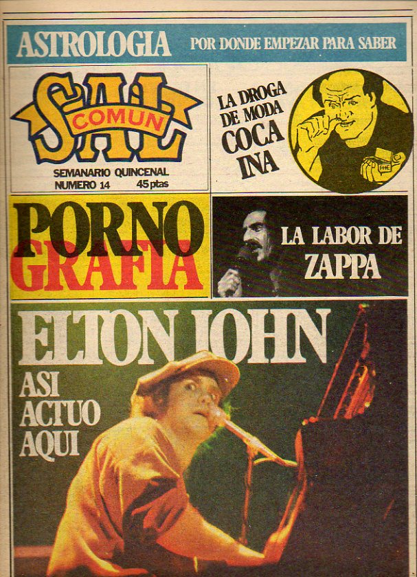 SAL COMN. N 14.  Qu es la Astrologa? La labor de Zappa. Picasso pornogrfico. Informe: La droga de moda, la cocana. Elton John...