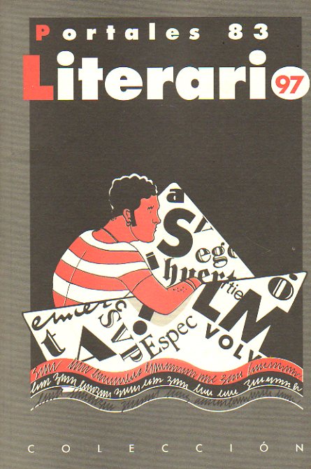 PORTALES 83. LITERARIO 1997. Sandra Belmonte Alamaac: Msica en el tejado / Semblanza aproximada y apologa de WIison Prez de Andrades. Mireia Alons