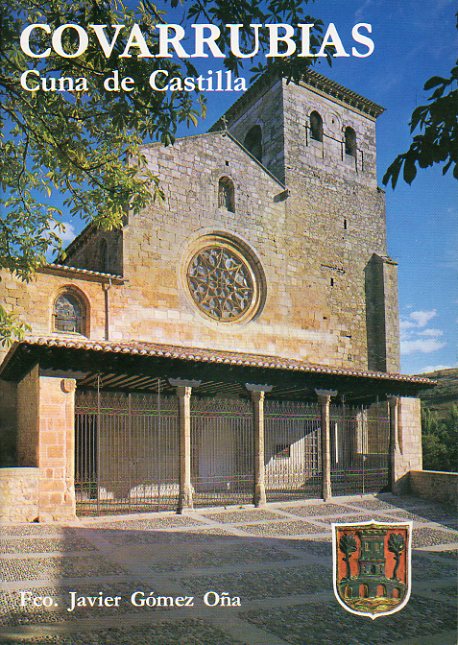 COVARRUBIAS, CUNA DE CASTILLA. 3 ed.