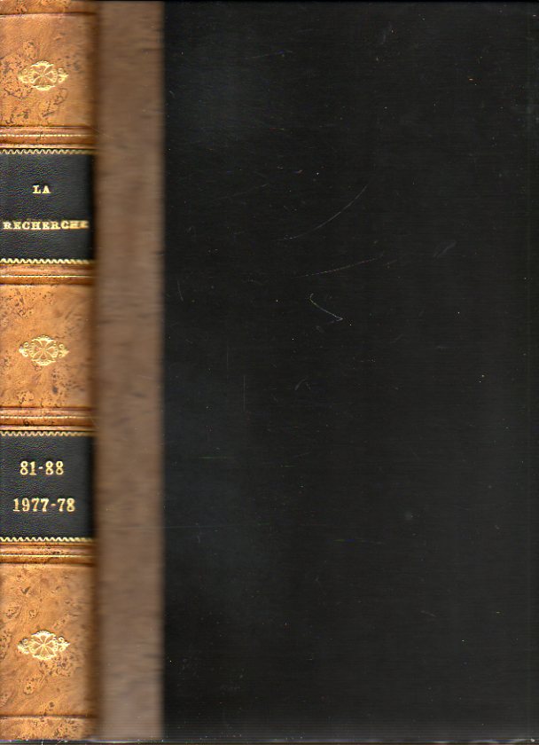 LA RECHERCHE. Revue Mensuelle. Nmeros 81 a 88. Francisco J. ayala: Variation gentique et volution. L" ge du broze en Europe. La thorie des catast