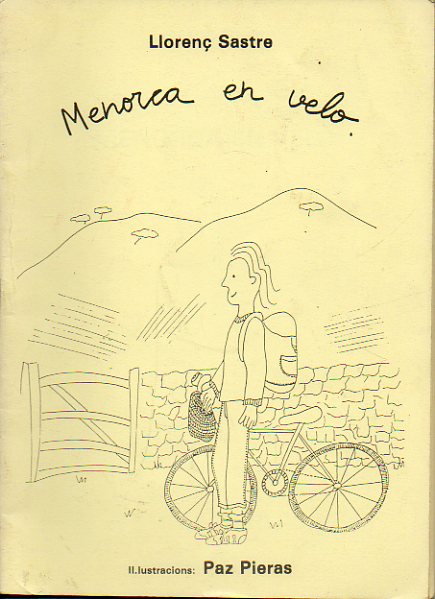 MENORCA EN VELO. Il.lustracions de Paz Pieras.