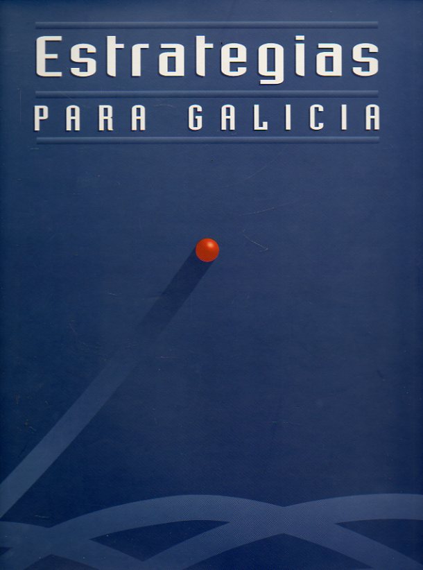 ESTRATEGIAS PARA GALICIA.