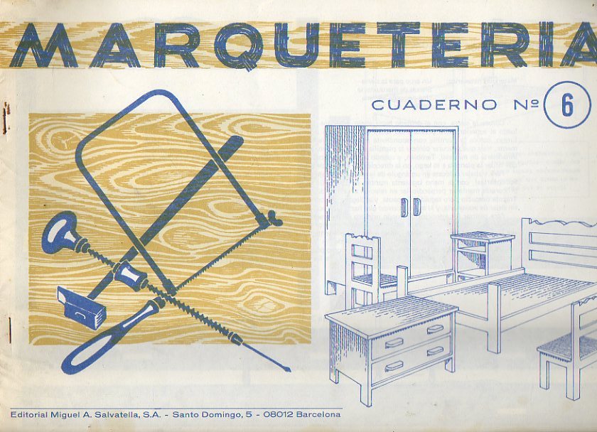 MARQUETERA. Cuaderno N 6.