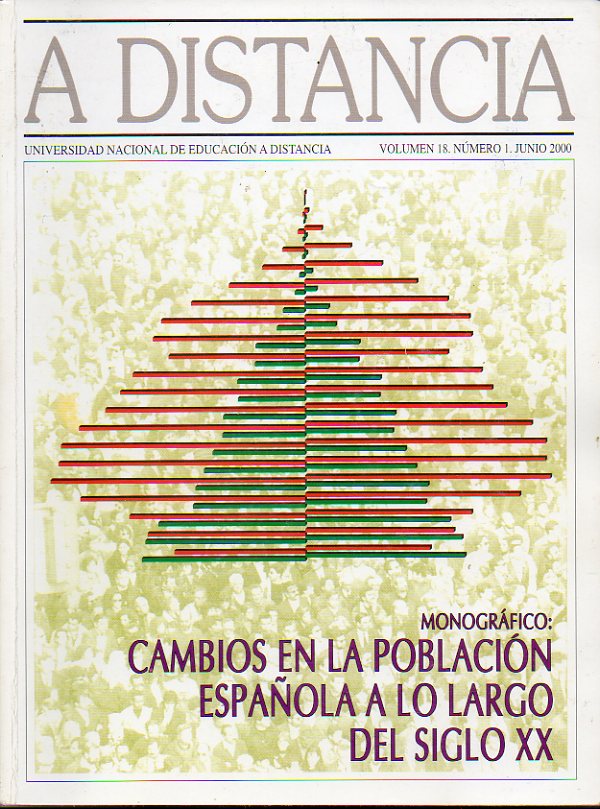 A DISTANCIA. Revista de la Universidad Nacional de Educacin a Distancia. Vol. 18. N 1. Monogrfico: Cambios en la poblacij espaola a lo largo del