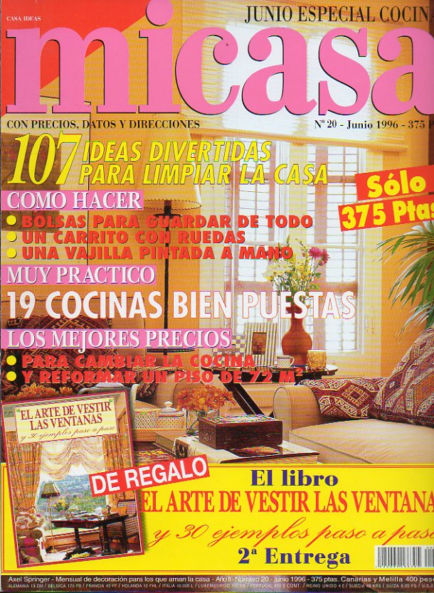 MICASA. Mensual de decoracin para los que aman la casa. N 20. JUNIO: ESPECIAL COCINAS.