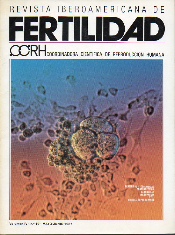 REVISTA IBEROAMERICANA DE FERTILIDAD. Vol. IV. N 19.