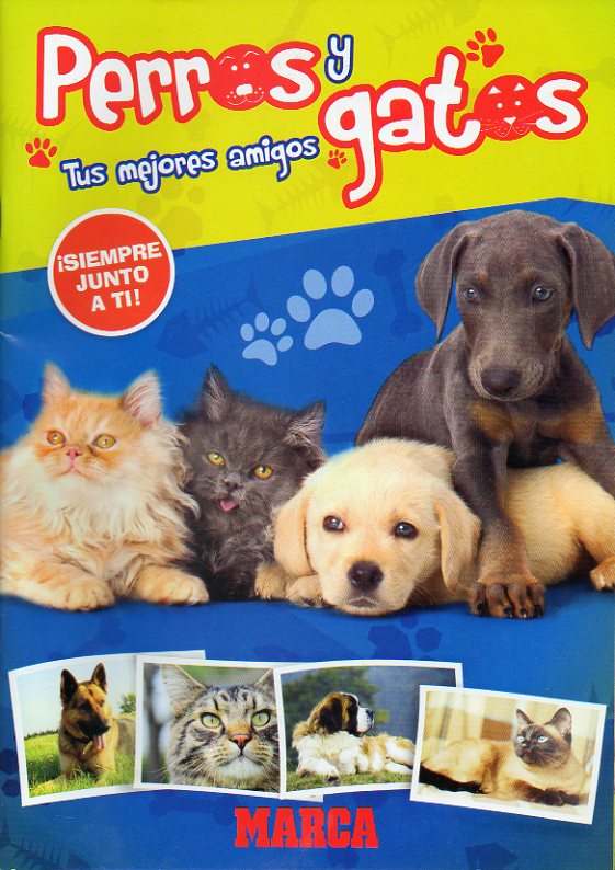 PERROS Y GATOS, TUS MEJORES AMIGOS. lbum para 260 cromos. SIN CROMOS, excepto la muestra encartada de cuatro.