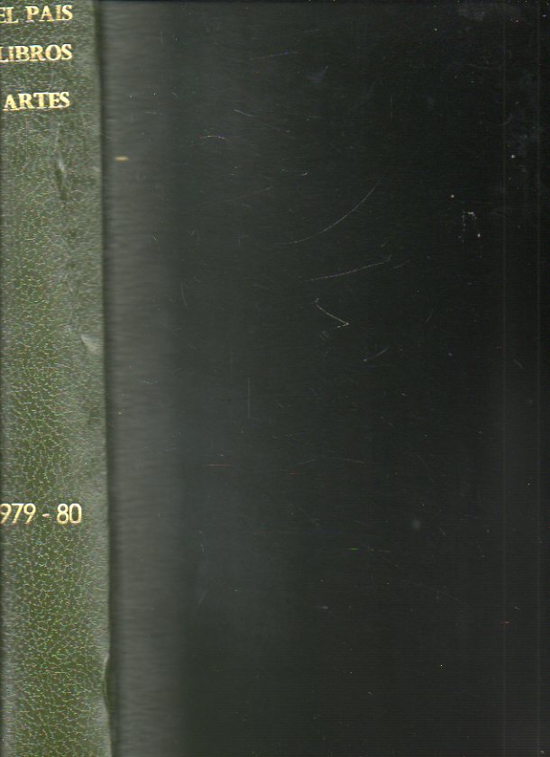 EL PAS LIBROS. Aos I-II-III. Nmeros 1 a 28, 31 a 34, 36 a 46, 48 a 60, 62 y 63. EL PAS ARTE Y ESPECTCULOS. Aos I-II. Nmeros 1 a 5, 7 a 13, 15 a