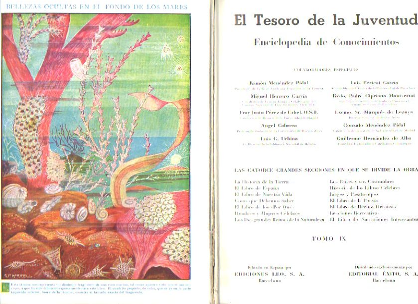 EL TESORO DE LA JUVENTUD. Enciclopedia de conocimientos. Vol. 9. La formacin de otros mundos. Regiones espaolas: Aragn, Navarra, Islas Baleares, Va