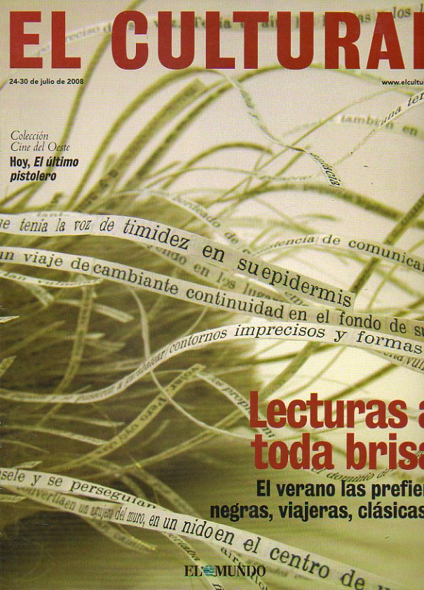 EL CULTURAL. Antonio Colinas: Odysseas Elytis; Pedro Tedde: John Stuart Mill, sobre la libertad; Entrevistas con Paolo Conte y Carmen Ayuso. Bienal de