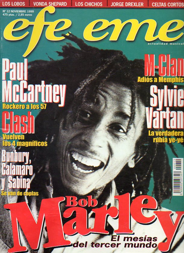 EFE EME. Actualidad Musical. N 12. Entrevistas con Paul McCartney, Jorge Drexler, M-Clan. Bob Marley, el mesas del Tercer Mundo. Sylvie Vartan, la v