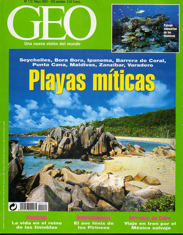 GEO. Una Nueva Visin del Mundo. Revista Mensual de Grandes Reportajes. N 172. Afganistn: la vida en el reino de las tinieblas. Playas mticas. Queb