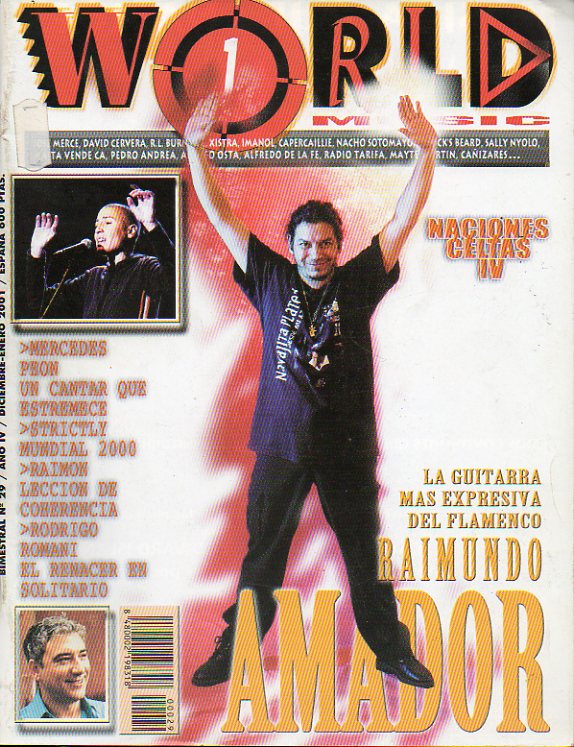 WORLD MUSIC. Bimestral. Ao IV. N 29. Raimundo Amador. Naciones Celtas. Maita Vende C. Marisa Monte. Raimon. Ivan Lins. Cubasoul...