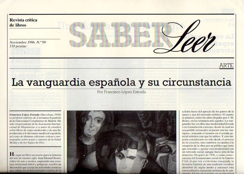 SABER LEER. Revista Crtica de Libros. N 99. Francisco Lpez Estrada: La vanguardia espaola y su circunstancia; Alfonso de la Serna: De Diplomacia;