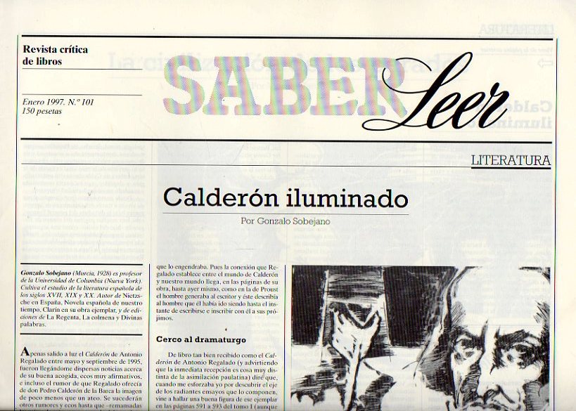 SABER LEER. Revista Crtica de Libros. N 101. Gonzalo Sobejano: Caldern iluminado; Vicente Verd: La civilizacin de los parados; Elas Daz: Patolo