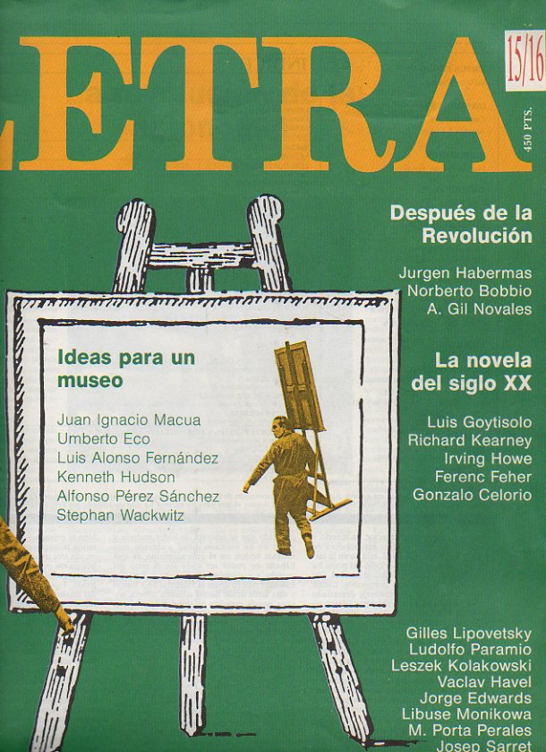 LETRA INTERNACIONAL. N 15 / 16. Gilles Lipovetsky: La revolucin de la autonoma; Vaclav Havel: La Palabra; Jorge Edwards: Mi nombre es Ingrid Larsen