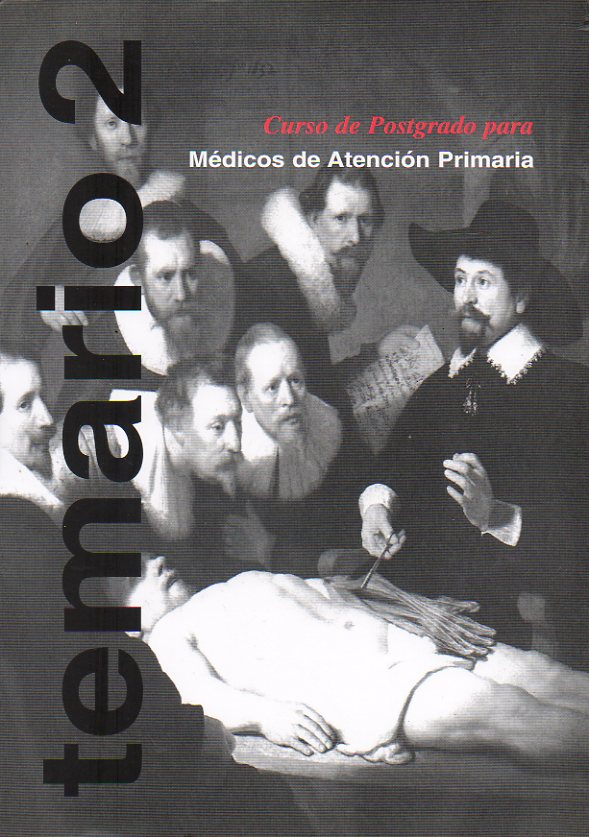 CURSO DE POSTGRADO PARA MDICOS DE ATENCIN PRIMARIA. Temario 2. Dermatologa. Digestivo. Ginecologa. Medicina Preventiva. Neurologa. Oftalmologa.