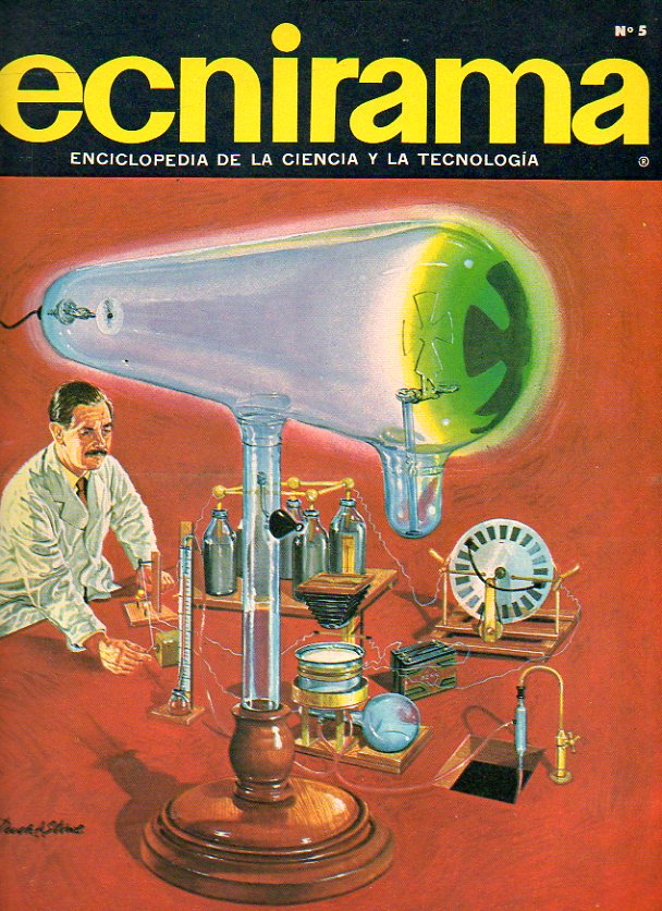 TECNIRAMA. Enciclopedia de la Ciencia y la Tecnologa. N 5.  Proteccin contra las radiaciones. El circuito elctrico. Manjeo del micrmetro. Los tre