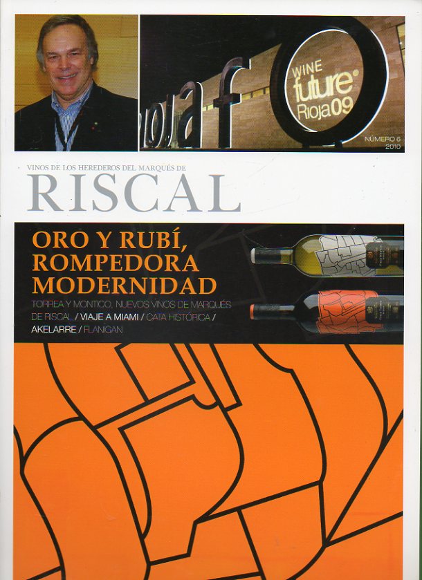 VINOS DE LOS HEREDEROSDE MARQUS DE RISCAL. N 6.