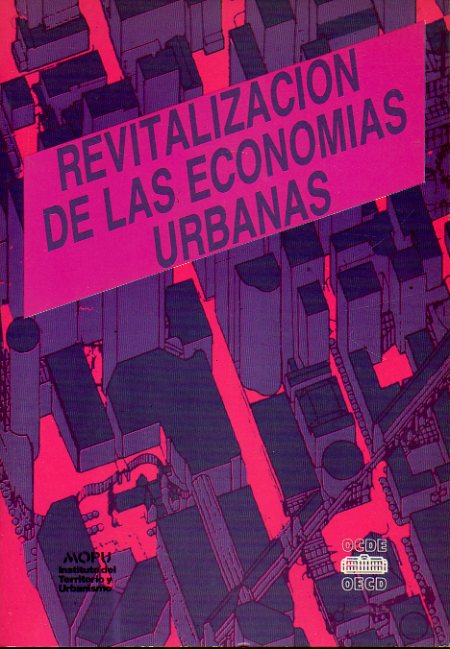 REVITALIZACIN DE LAS ECONOMAS URBANAS.