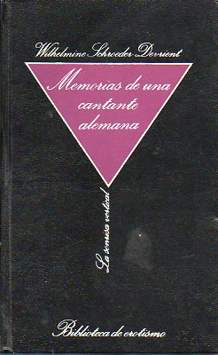 MEMORIAS DE UNA CANTANTE ALEMANA. Prl. de Guillaume Apolinaire.