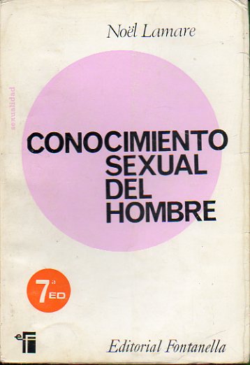 CONOCIMEINTO SEXUAL DEL HOMBRE.