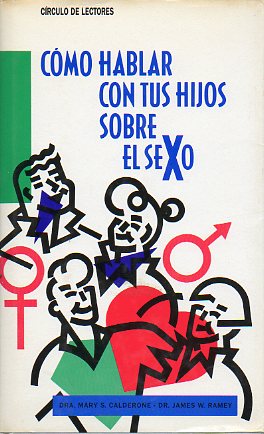 CMO HABLAR CON TUS HIJOS SOBRE EL SEXO.