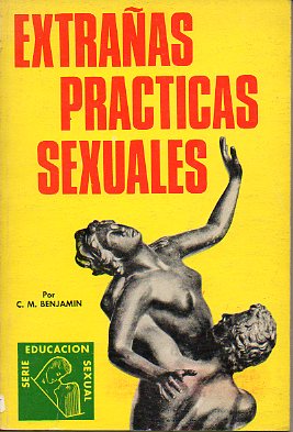 EXTRAAS PRCTICAS SEXUALES.