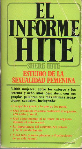 EL INFORME HITE. ESTUDIO DE LA SEXUALIDAD FEMENINA.