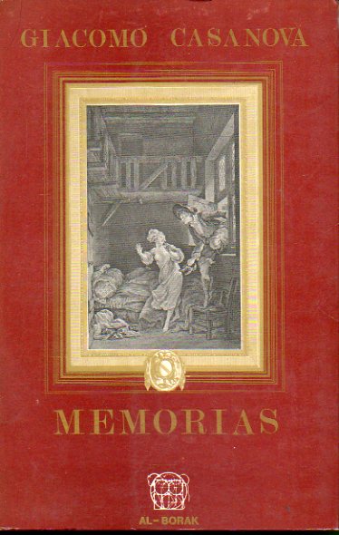 MEMORIAS. Prlogo, seleccin traduccin y anotaciones de J. F: Vidal Jov.