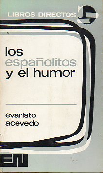 LOS ESPAOLITOS Y EL HUMOR.