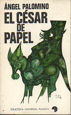 EL CSAR DE PAPEL. 1 edicin.