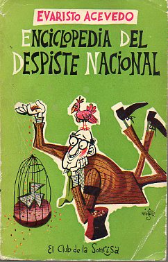 ENCICLOPEDIA DEL DESPISTE NACIONAL.