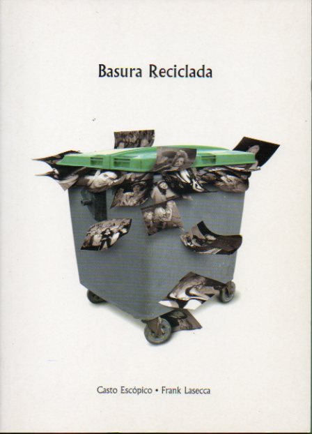 BASURA RECICLADA.