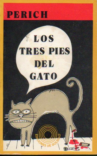 LOS TRES PIES DEL GATO.