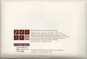 SUELTOS DE LA SELVA PROFUNDA. Quinta Serie. Nmeros 44 a 56. Textos de  Jos Manuel Caballero Bonald, Andrs Neuman, Jos Ramo, Manuel Daz Martnez,