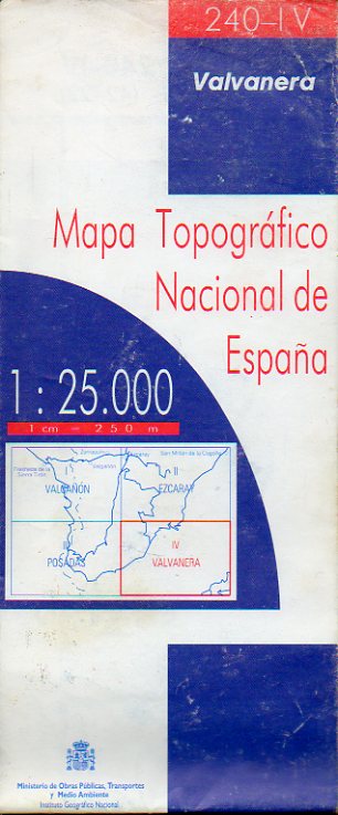 MAPA TOPOGRFICO NACIONAL DE ESPAA. Escala 1:25.000. 240-IV. VALVANERA.