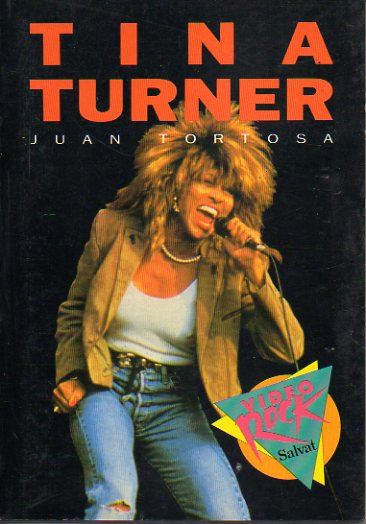 TINA TURNER. Ilustraciones, Fotografas, Biografa, Discografa, Bibliografa y Letras de Canciones