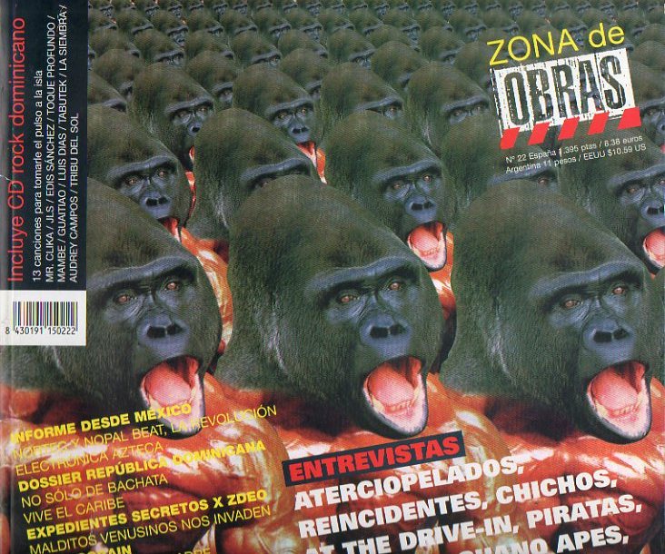 ZONA DE OBRAS. N 22.  Entrevistas con Aterciopelados, Reincidentes, Flaco Jimnez, Vainica Doble, Narco... La revolucin electrnica azteca. Dossier