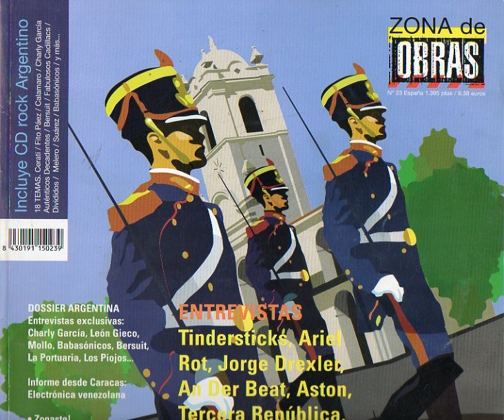 ZONA DE OBRAS. N 23. Entrevistas con Ariel Rot, Jorge Drexler, Tercera Repblica, An Der Beat... Dossier Argentina: Charly Garca, Len Gieco, Mollo,