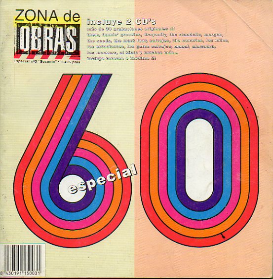 ZONA DE OBRAS. ESPECIAL N 3. SESENTA. Chicas Ye-ye. Mundo, demonio y Brincos. El cmic europeo y espaol del 60... NO CONSERVA CD.