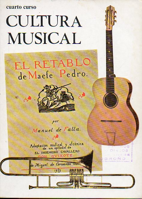 CULTURA MUSICAL. Cuarto Curso.